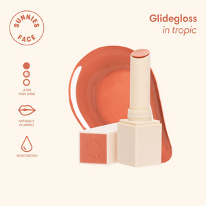 Sunnie Face Glidegloss -Tropic